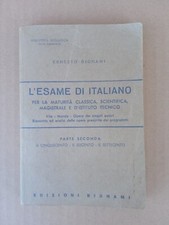 Ernesto Bignami. L'esame di italiano VOL 2. Cinqucento Seicento Settecento. 1972