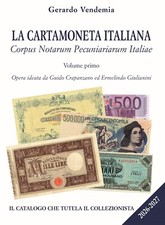 NUOVO CATALOGO BANCONOTE VENDEMIA LA CARTAMONETA ITALIANA 2026/27 VOLUME PRIMO