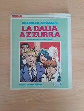 Chandler-Scozzari - La Dalia Azzurra - Frigidaire Primo Carnera Editore 1982