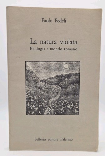 Fedeli natura violata - fedeli, la