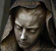LACRIMA NOIR L’Attesa che