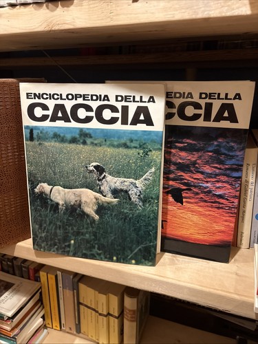 Enciclopedia della caccia - della,