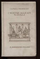 I NOSTRI ALLEATI NAVALI