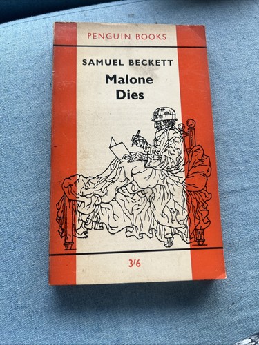 Malone dies samuel beckett - samuel,