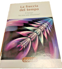 LA FRECCIA DEL TEMPO -RBA 2016  (Una Passeggiata nel cosmo,  a.2° n.7)