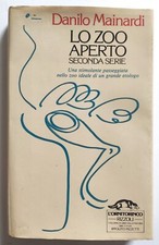 Lo Zoo Aperto Seconda Serie