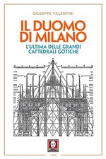 Il duomo di Milano. L'ultima