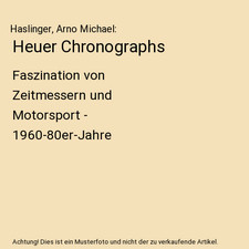 Heuer Chronographs