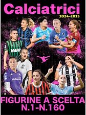 CALCIATRICI PANINI 2024 2025 24 25 FIGURINE STICKERS A SCELTA N.1 - N.160
