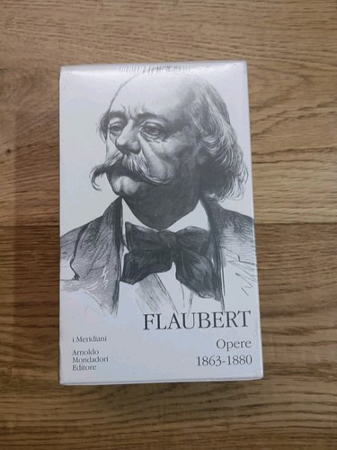 Flaubert opere 1863 1880 - -,