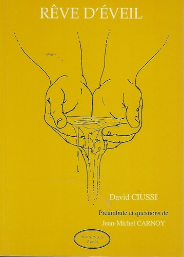 David ciussi reve eveil - david,