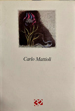 Catalogo della Mostra: - Carlo
