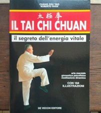 IL TAI CHI CHUAN Il segreto