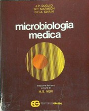 MICROBIOLOGIA MEDICA AA.VV. EDITORIALE GRASSO 1982  BROSSURA
