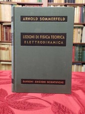 Sansoni●Sommerfeld➔Lezioni di Fisica Teorica:ELETTRODINAMICA [elettromagnetismo]