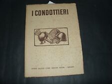 	 i condottieri	 di Autori Vari,  1940,  Istituto Grafico Editoriale Italiano