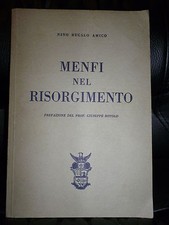 NINO BUCALO AMICO - MENFI NEL RISORGIMENTO -ALFREDO GARUFI MILANO