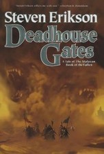 Deadhouse Gates (Malazan Book
