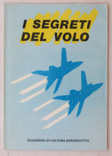 libro I SEGRETI DEL VOLO - Corso di cultura Aeronautica