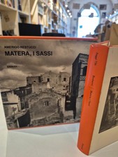 "Matera, i sassi" di Amerigo Restucci