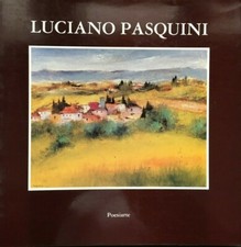 Luciano Pasquini, Luoghi forme colori, Tiratura 200 copie, Pietro Civitareale 