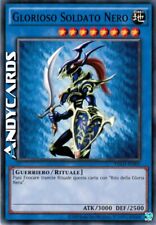 GLORIOSO SOLDATO NERO  (Black Luster Soldier)  Comune  YGLD ITA01  YUGIOH!
