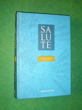 SALUTE ALIMENTAZIONE E BENESSERE N 11 ED CORRIERE DELLA SERA