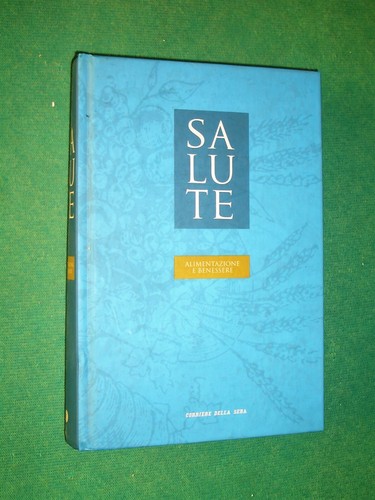 Salute alimentazione - alimentazione, e