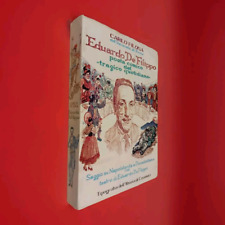 S2 - EDUARDO DE FILIPPO POETA COMICO DEL TRAGICO QUOTIDIANO  C. Filosa Autografo