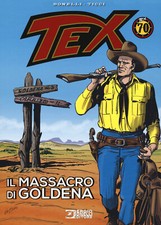 Tex. Il massacro di Goldena -