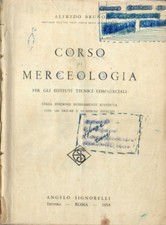 Corso di Merceologia. Per gli