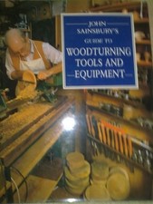 Guide to Woodturning Tools and Equipment (A David &... - Sainsbury, John A.