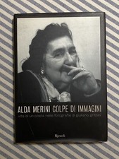 ALDA MERINI. COLPE DI IMMAGINI - Fotografie di Giuliano Grittini - Rizzoli 2007
