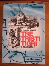 G.CABRERA INFANTE- TRE TRISTI