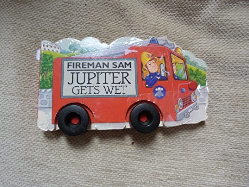 Jupiter gets wet fireman sam - wet:,