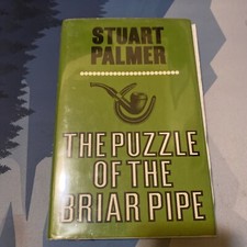 Stuart Palmer ~ The Puzzle of the Briar Pipe (Hardback 1972 Reprint)