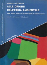 Alle origini dell'etica ambientale. Uomo, natura, animali in Voltaire, Michelet,