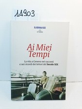 AI MIEI TEMPI - LA VITA A