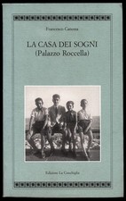 Canessa La casa dei sogni