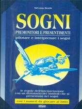 SOGNI. PREMONITORI E PRESENTIMENTI BORILE SILVANA DVE 1996 