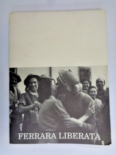 Ferrara liberata catalogo - liberata,