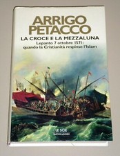 Arrigo Petacco "LA CROCE E LA