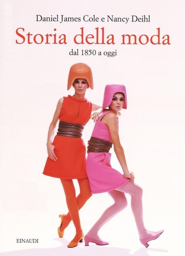 Storia della moda dal 1850 - , a