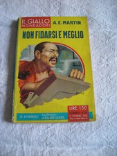 A. E. MARTIN NON FIDARSI E’