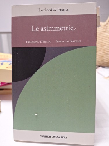 Asimmetrie eramo feruglio - le, d'eramo