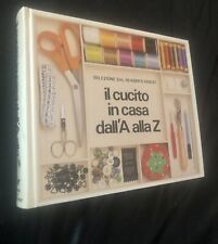 IL CUCITO IN CASA DALLA A ALLA Z-SELEZIONE DAL READER'S DIGEST-CUCIRE-PUNTI-1a