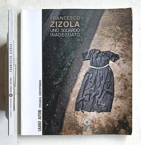 Francesco zizola uno sguardo - francesco, zizola.