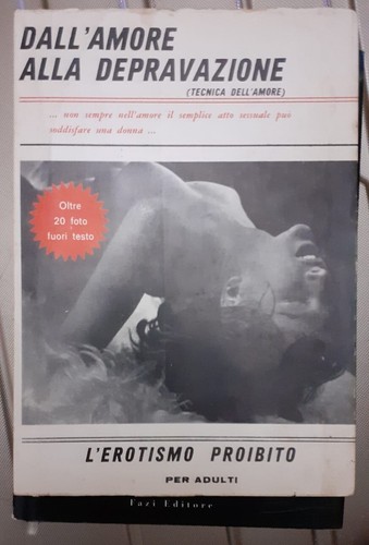 Erotismo proibito dall amore - l'erotismo, dall'amore