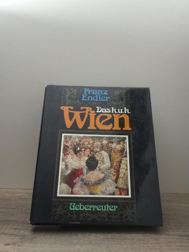 Das wien - das, k.u.k.
