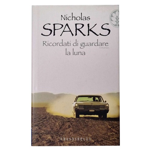 Nicholas sparks ricordati di - sparks,